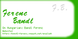 ferenc bandl business card